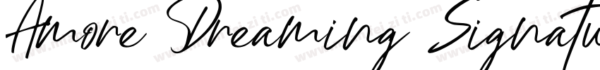 Amore Dreaming Signature字体转换